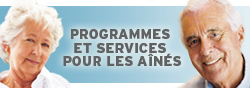 Programmes et services pour les aînés