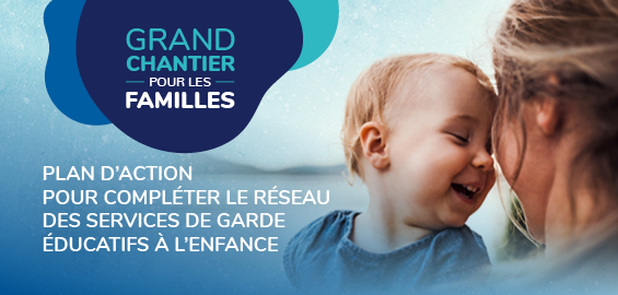 Grand chantier pour les familles