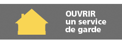 Ouvrir un service de garde