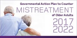 Governmental Action Plan to Counter Mistreatment of Older Adults 2017-2022